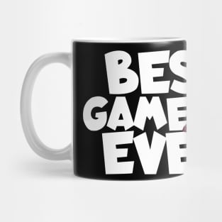 Best game ever Mug